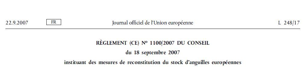 Règlement Européen CE1100/2007