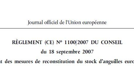 Règlement Européen CE1100/2007