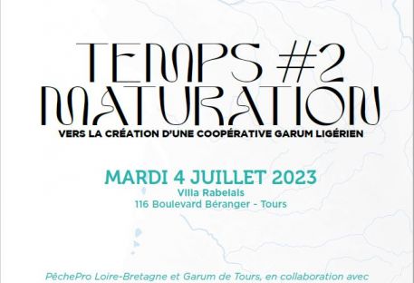 Coopérative Garum : 2ème temps fort, la Maturation